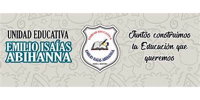 UNIDAD EDUCATIVA EMILIO ISAIAS ABIHANNA