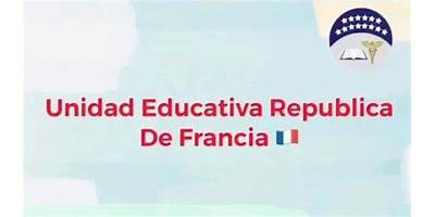 UNIDAD EDUCATIVA PARTICULAR REPÚBLICA DE FRANCIA