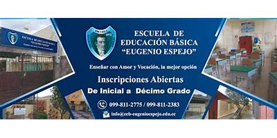 ESCUELA DE EDUCACIÓN BÁSICA EUGENIO ESPEJO