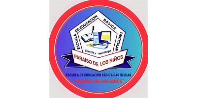ESCUELA DE EDUCACION BASICA PARTICULAR EL PARAISO DE LOS NIÑOS