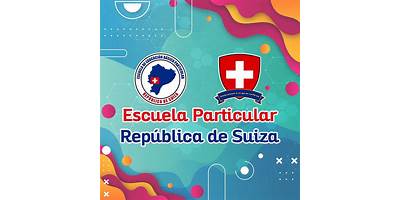 ESCUELA DE EDUCACION BASICA PARTICULAR REPUBLICA DE SUIZA