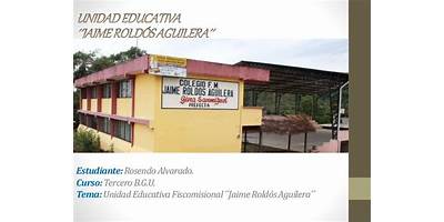 UNIDAD EDUCATIVA FISCAL INTERCULTURAL BILINGÜE JAIME ROLDOS AGUILERA