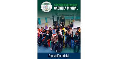 UNIDAD EDUCATIVA GABRIELA MISTRAL