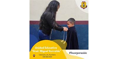 UNIDAD EDUCATIVA GRAL MIGUEL ITURRALDE