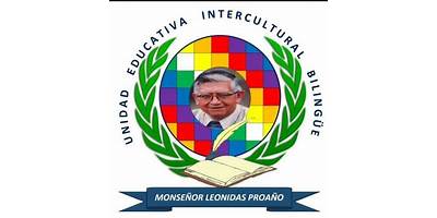 UNIDAD EDUCATIVA INTERCULTURAL BILINGUE MONSEÑOR LEONIDAS PROAÑO