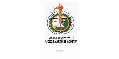 UNIDAD EDUCATIVA JORGE MARTINEZ ACOSTA