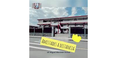 UNIDAD EDUCATIVA MIGUEL MERCHAN OCHOA