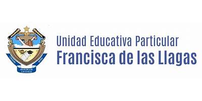 UNIDAD EDUCATIVA PARTICULAR FRANCISCA DE LAS LLAGAS