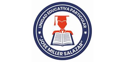 UNIDAD EDUCATIVA PARTICULAR JOSE MILLER SALAZAR