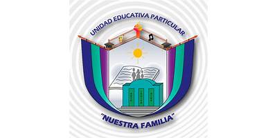 UNIDAD EDUCATIVA PARTICULAR NUESTRA FAMILIA
