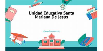 UNIDAD EDUCATIVA PARTICULAR SANTA MARIANA DE JESUS