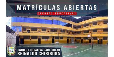 UNIDAD EDUCATIVA PARTICULAR SEGUNDO REINALDO CHIRIBOGA RIVERA