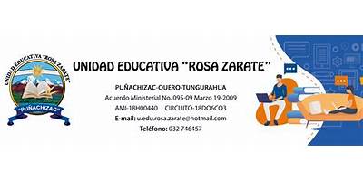 UNIDAD EDUCATIVA ROSA ZARATE