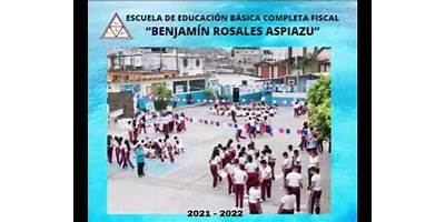 ESCUELA DE EDUCACION BASICA BENJAMIN ROSALES ASPIAZU