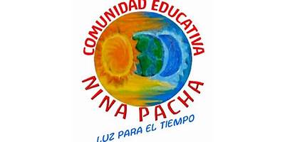 ESCUELA DE EDUCACIÓN BÁSICA PARTICULAR NINA PACHA LUZ PARA EL TIEMPO
