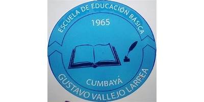 ESCUELA DE EDUCACIÓN BÁSICA GUSTAVO VALLEJO LARREA