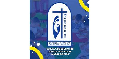 ESCUELA  DE EDUCACION BASICA PARTICULAR MADRE DE DIOS
